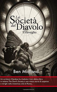 Ben Midland — La società del diavolo. Il risveglio