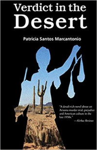 Patricia Santos Marcantonio  — Verdict in the Desert