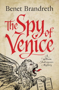 Benet Brandreth — The Spy of Venice