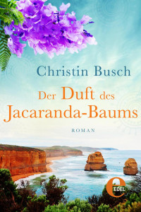 Busch, Christin — Der Duft des Jacaranda-Baums