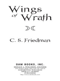 C.S. Friedman; — Wings of Wrath