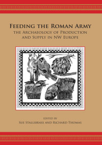 Sue Stallibrass — Feeding the Roman Army