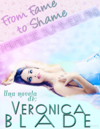 Veronica Blade — From Fame to Shane