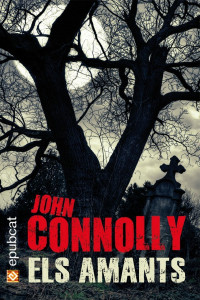 John Connolly — Els amants