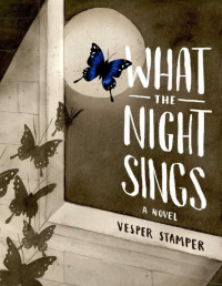 Vesper Stamper — What the Night Sings