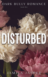 Jamila Jasper — Disturbed