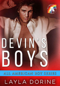 Layla Dorine — Devin's Boys: Small Town MM Romance