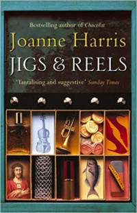 Joanne Harris — Jigs and Reels
