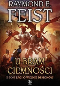 Raymond E. Feist — U Bram Ciemności