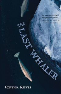 Cynthia Reeves — The Last Whaler