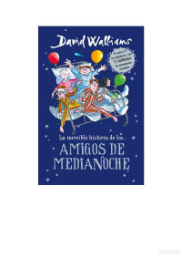 DAVID WALLIAMS — AMIGOS DE MEDIANOCHE