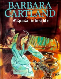 Barbara Cartland — Esposa intocable