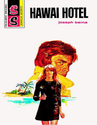 Joseph Berna — Hawai Hotel