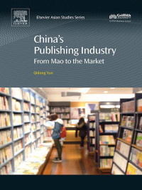 Qidong Yun — China's Publishing Industry: From Mao to the Market