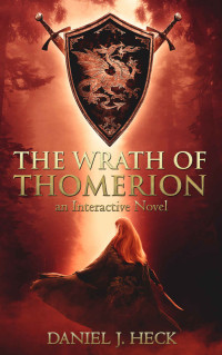 Daniel Heck — The Wrath of Thomerion