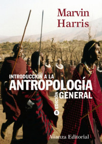 Marvin Harris — Introducción a la antropología general