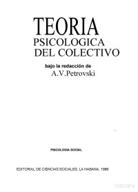 Arthur V. Petrovski, Arthur V. Petrovsky — Teoría psicológica del colectivo