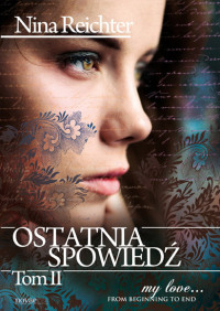 Nina Reichter — Ostatnia spowiedź