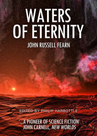 John Russell Fearn — Waters of Eternity