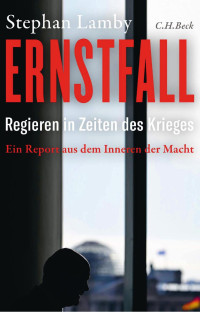 Stephan Lamby — Ernstfall