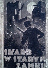 Tadeusz Kraszewski — Skarb w starym zamku