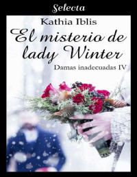 Kathia Iblis — El misterio de lady Wynter