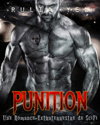 Rulia Yen — Punition