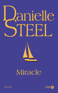 Danielle STEEL — Miracle