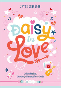 Jette Schröder — Daisy in love