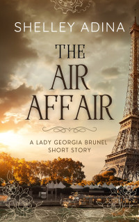 Shelley Adina — The Air Affair: A prequel short story