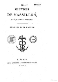 Jean-Baptiste Massillon — Sermons pour l'Avent et le temps de Noël