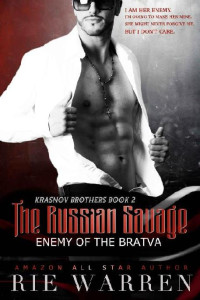 Rie Warren — 2 - The Russian Savage: Krasnov Brothers