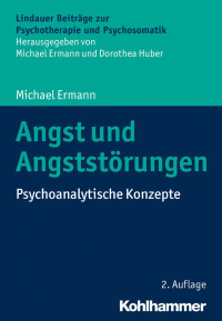 Michael Ermann — Angst und Angststörungen