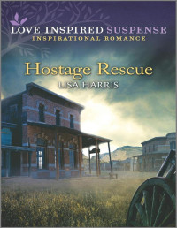 Lisa Harris — Hostage Rescue