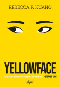 Rebecca F. Kuang — Yellowface