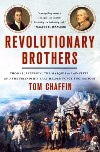 Tom Chaffin — Revolutionary Brothers