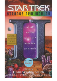 Paula M. Block;John J. Ordover;Dean Wesley Smith; & Paula M. Block & John J. Ordover — Strange New Worlds II