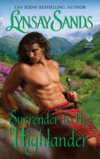 Lynsay Sands [Sands, Lynsay] — Surrender to the Highlander