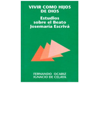 Fernando Ocáriz — VIVIR COMO HIJOS DE DIOS