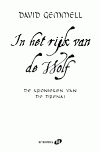 David Gemmell — In het rijk van de wolf