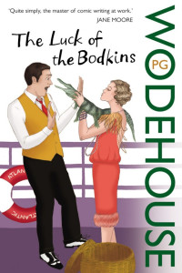 P. G. Wodehouse — The Luck of the Bodkins