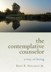 Nolasco, Rolf — The Contemplative Counselor