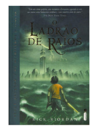 Rick Riordan — Percy Jackson e os olimpianos I - O Ladrão de Raios