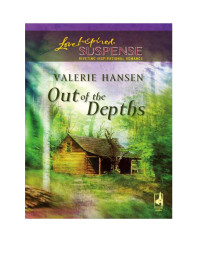  Valerie Hansen — Out of the Depths