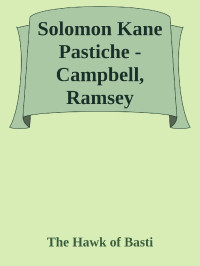 Ramsey Campbell — Hawk of Basti