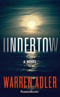 Warren Adler — Undertow