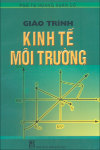 PGS.TS. Hoàng Xuân Cơ — Giáo trình kinh tế môi trường