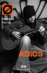 Poirier, Nadine  — Adios
