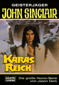 Dark, Jason — [John Sinclair TB 137] • Karas Reich