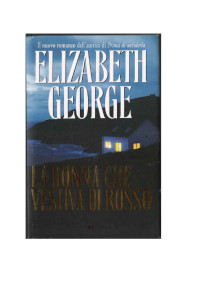 ELIZABETH GEORGE — La donna che vestiva di rosso